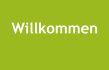 Willkommen